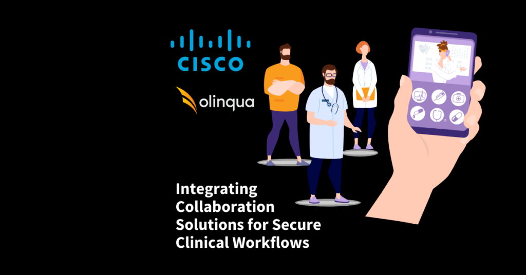 Cisco and Olinqua Clinical Communications